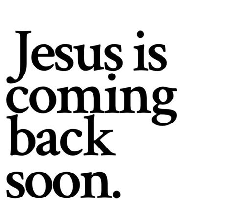 Eden_Di_Soulja on Twitter: "Jesus is indeed coming back soon, repent and be saved!"