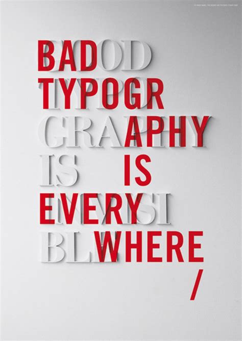 Creating a well designed typography poster is no easy task, and takes time and patience. Also ...