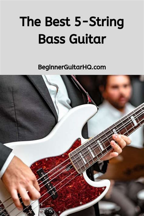 Best 5-String Bass Guitar - Beginner Guitar HQ