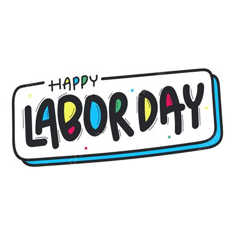 Cute Happy Labor Day Text Banner Vector, Cute, Labor, Day PNG and Vector with Transparent ...