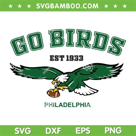 Go Birds Philadelphia Eagles SVG PNG