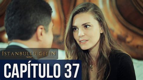 La Novia De Estambul Capítulo 37 (Doblada En Español) - YouTube