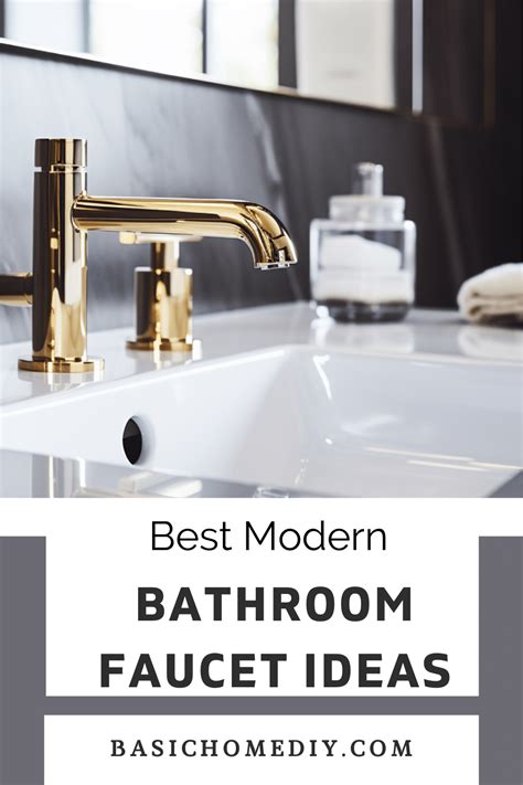 Best Modern Bathroom Faucets for Your Home