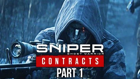 SNIPER GHOST WARRIOR CONTRACTS Gameplay Walkthrough Part 1- MY FIRST CONTRACT - YouTube