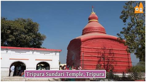 Tripura Sundari Temple, Tripura - info, Timings, History, Video 2024