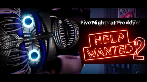 FIVE NIGHTS AT FREDDY'S HELP WANTED 2 TRAILER! - YouTube