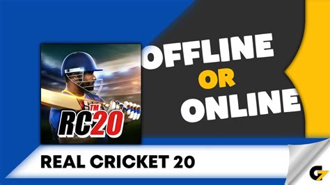 Real Cricket 20 game offline or online ? - YouTube