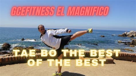 TAE BO THE BEST OF THE BEST MAX WORKOUT GCEFTINESS MAGNIFICO #1 - YouTube