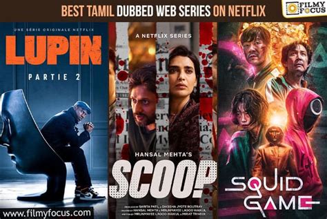 Best Tamil Dubbed Web Series on Netflix - Filmy Focus