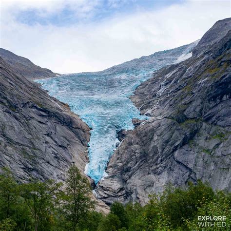 Briksdal Glacier Excursion From Olden, Norway | Explore With Ed | Wales ...