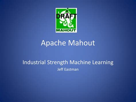 PPT - Apache Mahout PowerPoint Presentation, free download - ID:4601195