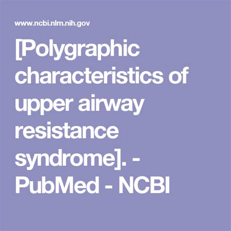 [Polygraphic characteristics of upper airway resistance syndrome ...