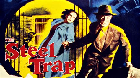 Watch The Steel Trap (1953) Full Movie Online - Plex