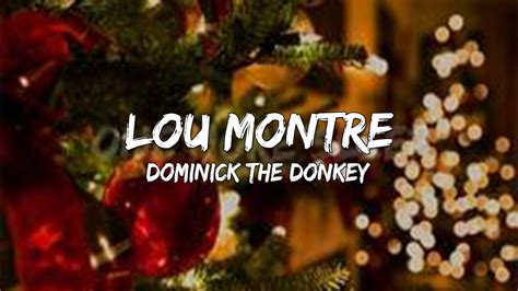 Lou Montre - Dominick The Donkey (Lyrics) 🎵 - YouTube