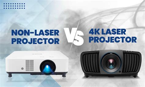 The Ultimate Showdown: Comparing the Performance of 4k Laser and Non ...