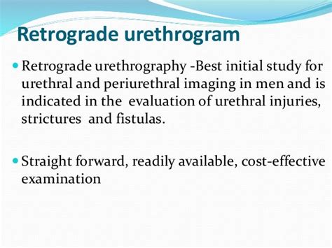 Antegrade & retrograde urethrogram