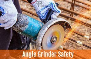 Angle Grinder Safety Tips to Prevent Accidents - Fine Power Tools