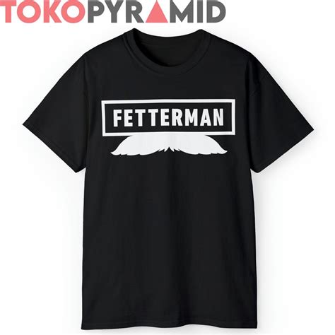 New John Fetterman Mustache Shirt - TokoPyramid