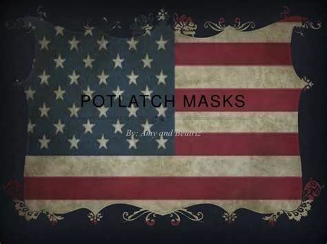 PPT - Potlatch masks PowerPoint Presentation, free download - ID:1913242