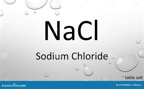 Sodium Chloride Chemical Formula on Waterdrop Background Stock ...