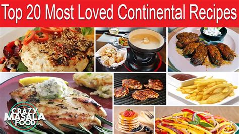 20 Most Loved Continental Recipes - Crazy Masala Food