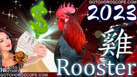 Chinese Horoscope 2023 Rooster, free Chinese New Year Horoscope for ...