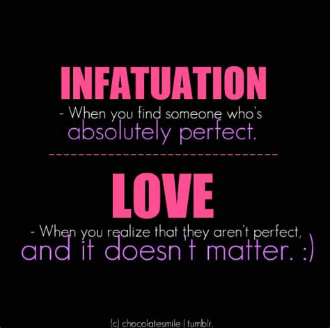 Quotes About Love And Infatuation. QuotesGram