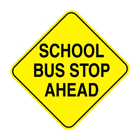School Bus Stop Ahead Sign School Bus Road Sign Free - vrogue.co