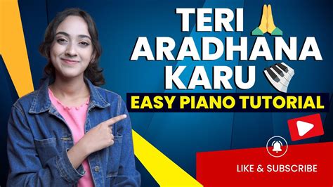 Teri Aradhana Karoon - Easy Piano/Keyboard Chords & Notes Chart | Yeshu Ke Geet