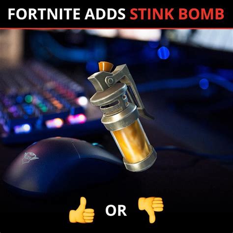 Stink Bomb Update 💨 👍 or 👎 #Fortnite | Stink bomb, Fortnite, Stink