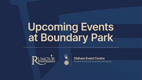 Upcoming Events At Boundary Park - News - Oldham Athletic