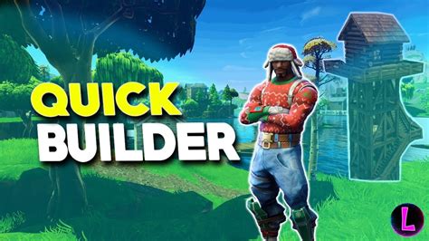 THE QUICK BUILDER (Fortnite Battle Royale) - YouTube