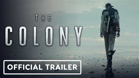 THE COLONY Official Trailer (2021) | Digital Market News