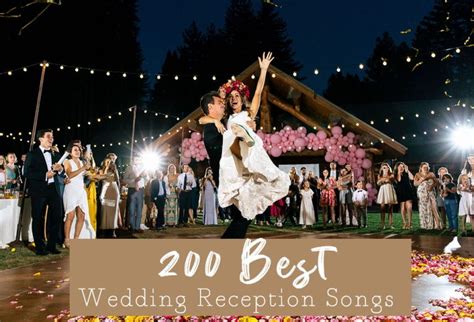 200 Best Wedding Reception Songs to Fill the Dancefloor 2024