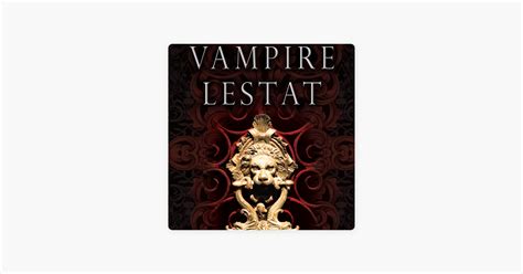 ‎The Vampire Lestat (Unabridged) on Apple Books