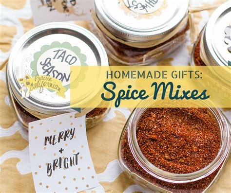 Homemade Gifts: Spice Mixes – Prairie Californian