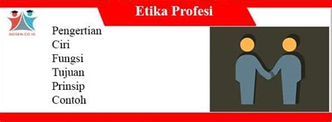 Etika Profesi adalah - PAKDOSEN.CO.ID