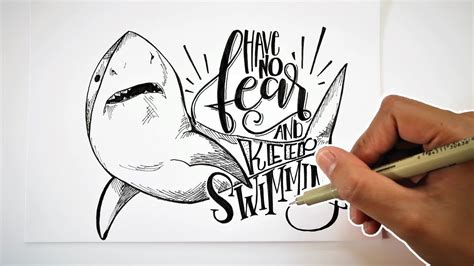 HAND LETTERING QUOTES | Have No Fear And Keep Swimming | SHARK QUOTE ...