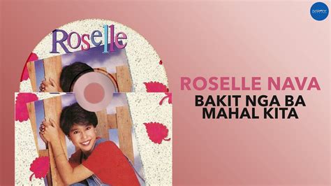 Roselle Nava - Bakit Nga Ba Mahal Kita (Official Audio) - YouTube