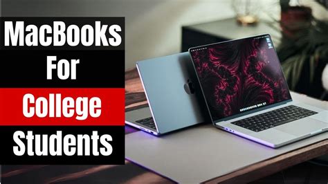 BEST MacBooks for College Students: The ULTIMATE MacBook Buying Guide ...