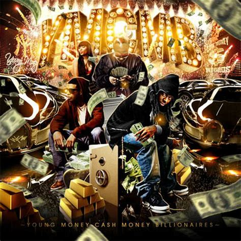 Young Money-Cash Money Billionaires : Free Download, Borrow, and Streaming : Internet Archive