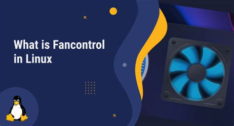 What is Fancontrol in Linux - Linux Genie