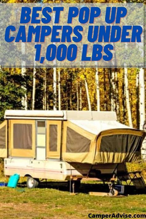 Pop Up Campers under 1000 lbs | CamperAdvise