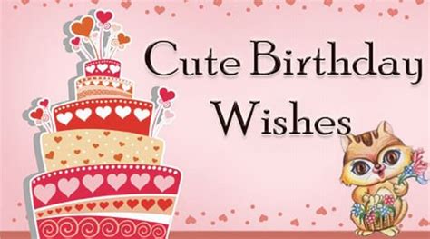 Cute Birthday Wishes Messages