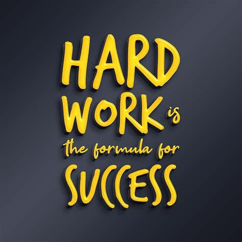 Premium PSD | Hard Work Is The Formula For Success - 3D Quote