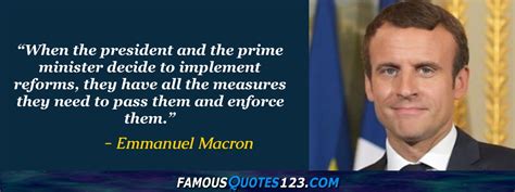 Emmanuel Macron Quotes on People, World, Work and Greatness