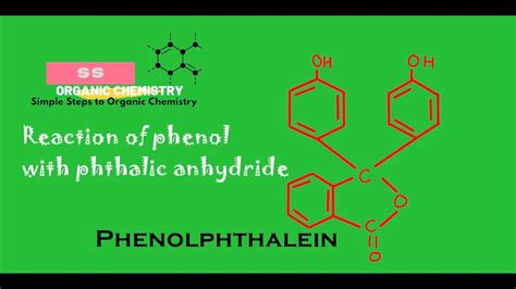 Reaction of Phenol with Phthalic anhydride| Phenolphthalein | Organic Chemistry | Class-12 ...