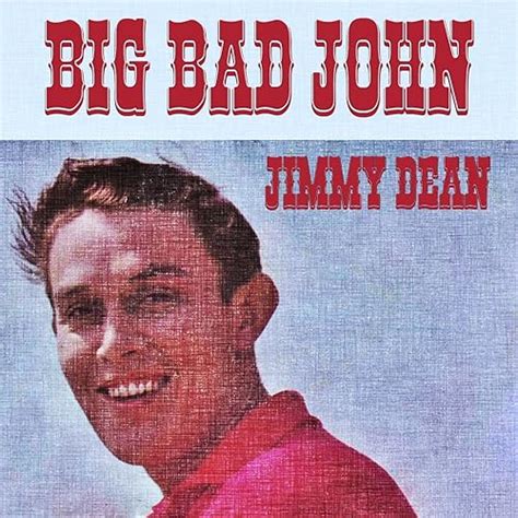 Big Bad John by Jimmy Dean on Amazon Music - Amazon.com