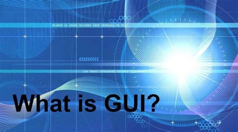 What is GUI? It's Advantages and Disadvantages - DED9