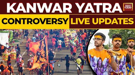 Kanwar Yatra LIVE UPDATE | After Food Stalls, Other Shops In U.P Change Name | India Today LIVE ...